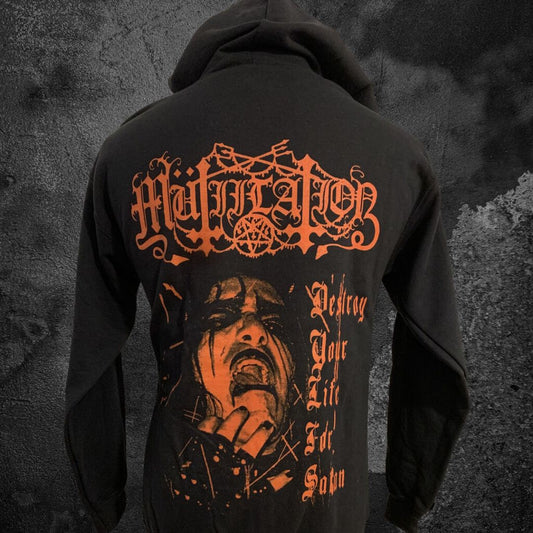 MUTIILATION "DESTROY YOUR LIFE FOR SATAN" HOODIE
