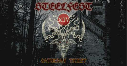 STEELFEST 2026 - 1 DAY TICKET SATURDAY