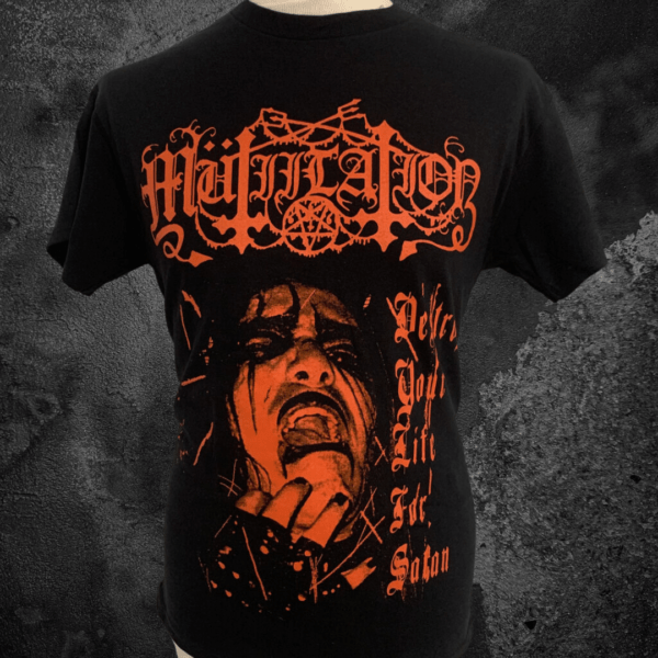 MUTIILATION "DESTROY YOUR LIFE FOR SATAN" T-SHIRT